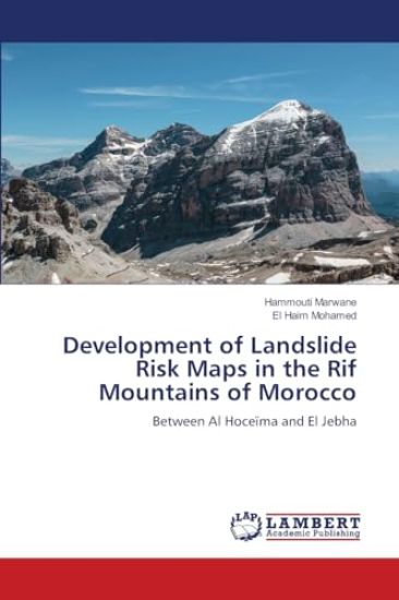 Development of Landslide Risk Maps in the Rif Mountains of Morocco