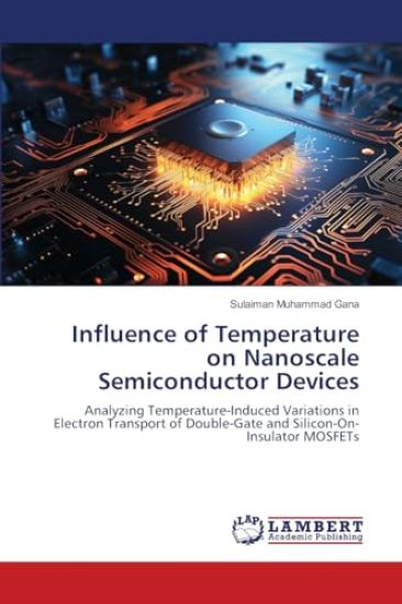 Influence of Temperature on Nanoscale Semiconductor Devices