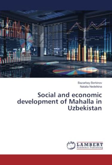 Social and economic development of Mahalla in Uzbekistan