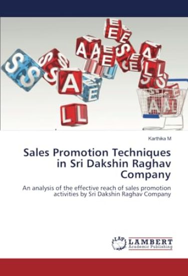 Sales Promotion Techniques in Sri Dakshin Raghav Company