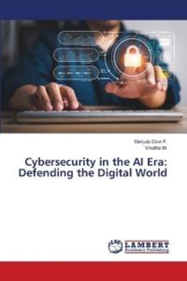 Cybersecurity in the AI Era