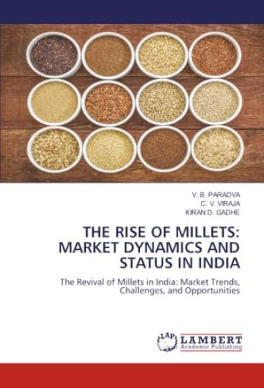 The Rise of Millets