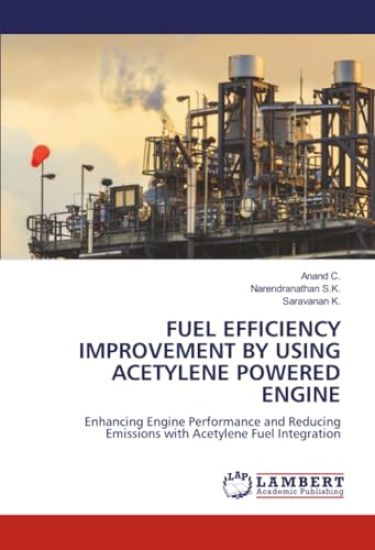 Fuel Efficiency Improvement by Using Acetylene Powered Engine