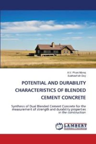 Potential and Durability Characteristics of Blended Cement Concrete