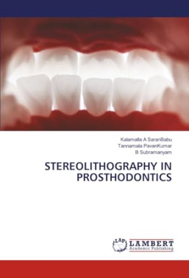 Stereolithography in Prosthodontics