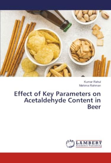 Effect of Key Parameters on Acetaldehyde Content in Beer