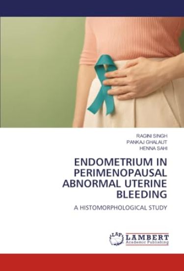 Endometrium in Perimenopausal Abnormal Uterine Bleeding
