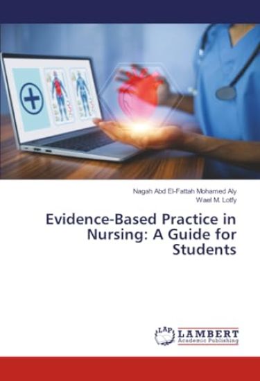 Evidence-Based Practice in Nursing