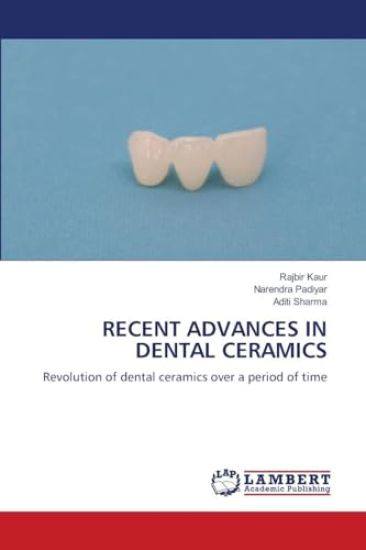 Recent Advances in Dental Ceramics