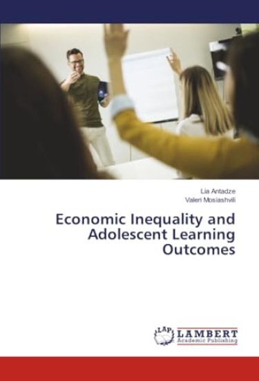 Economic Inequality and Adolescent Learning Outcomes