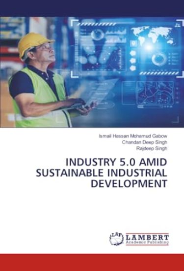 Industry 5.0 Amid Sustainable Industrial Development