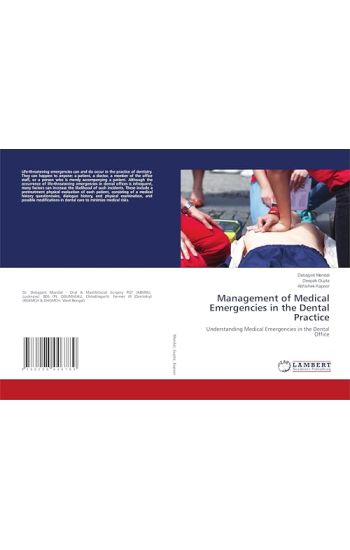 Management of Medical Emergencies in the Dental Practice