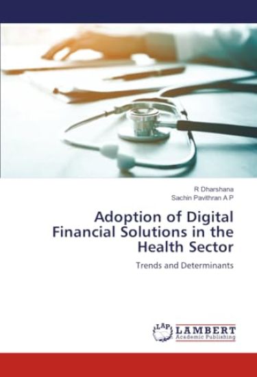 Adoption of Digital Financial Solutions in the Health Sector