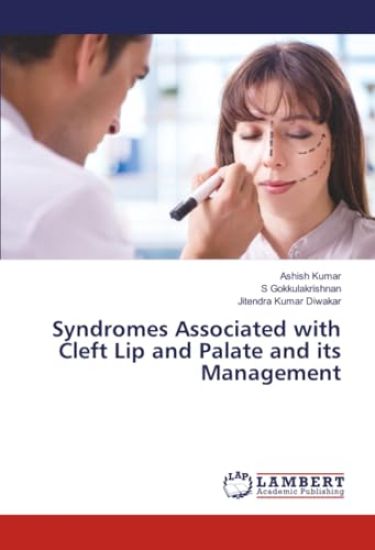 Syndromes Associated with Cleft Lip and Palate and its Management