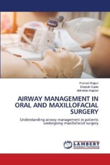 Airway Management in Oral and Maxillofacial Surgery