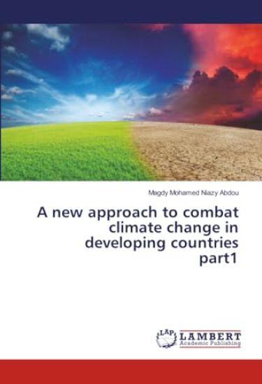 A new approach to combat climate change in developing countries part1