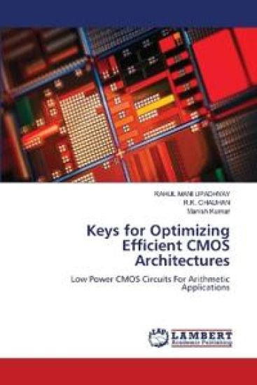Keys for Optimizing Efficient CMOS Architectures