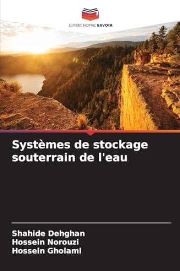 Systèmes de stockage souterrain de l'eau