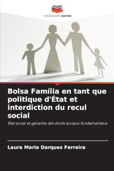Bolsa Família en tant que politique d'État et interdiction du recul social