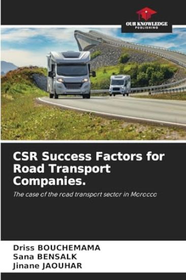 CSR Success Factors for Road Transport Companies.
