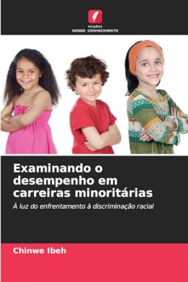Examinando o desempenho em carreiras minoritárias