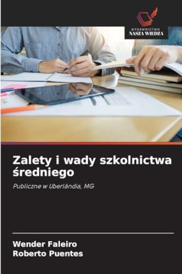 Zalety i wady szkolnictwa sredniego
