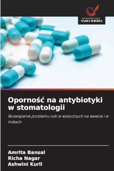 Opornosc na antybiotyki w stomatologii