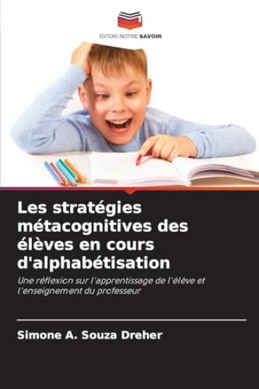 Les stratégies métacognitives des élèves en cours d'alphabétisation