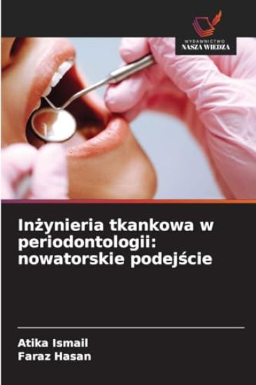 Inzynieria tkankowa w periodontologii