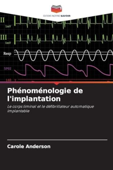 Phénoménologie de l'implantation