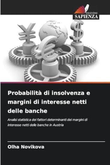 Probabilità di insolvenza e margini di interesse netti delle banche