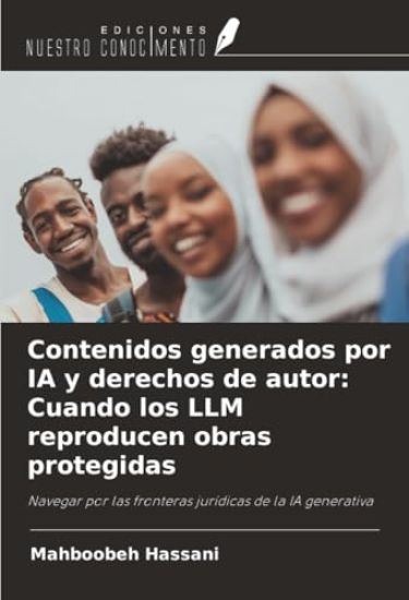 Contenidos generados por IA y derechos de autor: Cuando los LLM reproducen obras protegidas