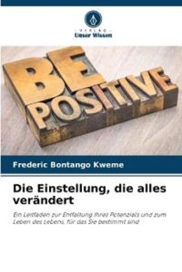 Die Einstellung, die alles verändert
