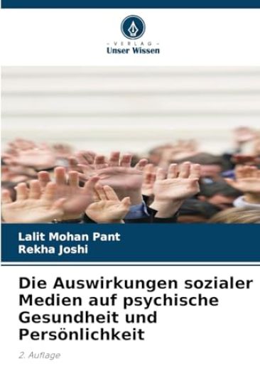 Die Auswirkungen sozialer Medien auf psychische Gesundheit und Persönlichkeit