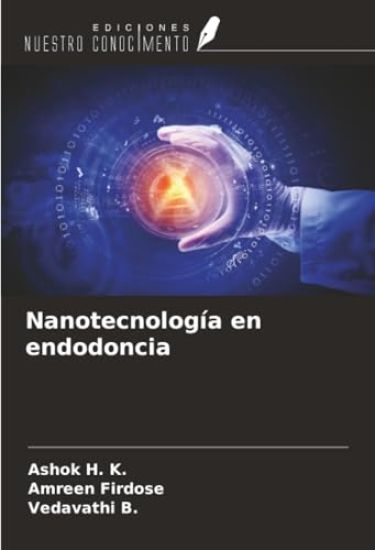 Nanotecnología en endodoncia