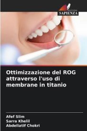 Ottimizzazione del ROG attraverso l'uso di membrane in titanio