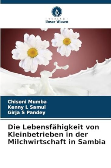 Die Lebensfähigkeit von Kleinbetrieben in der Milchwirtschaft in Sambia