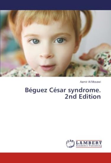Béguez César syndrome. 2nd Edition