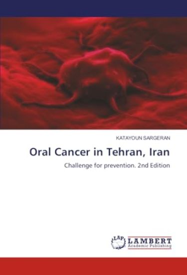 Oral Cancer in Tehran, Iran