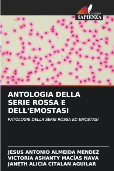 Antologia Della Serie Rossa E Dell'emostasi