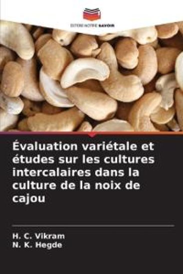 Évaluation variétale et études sur les cultures intercalaires dans la culture de la noix de cajou