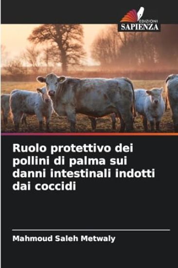 Ruolo protettivo dei pollini di palma sui danni intestinali indotti dai coccidi