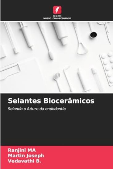 Selantes Biocerâmicos