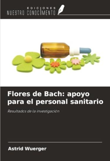Flores de Bach: apoyo para el personal sanitario