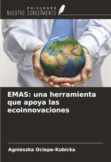 EMAS: una herramienta que apoya las ecoinnovaciones