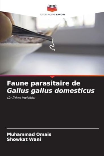 Faune parasitaire de Gallus gallus domesticus