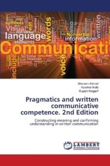 Pragmatics and written communicative competence. 2nd Edition