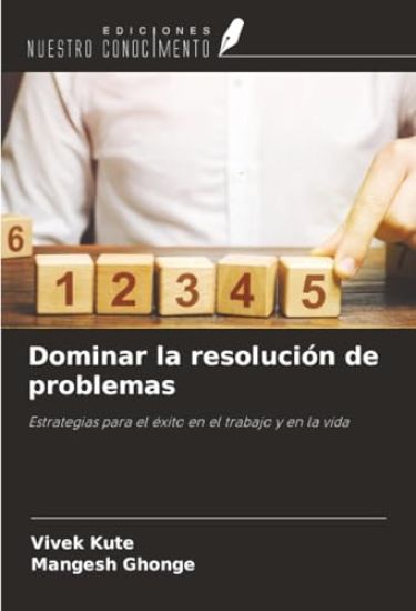 Dominar la resolución de problemas