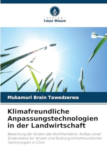 Klimafreundliche Anpassungstechnologien in der Landwirtschaft
