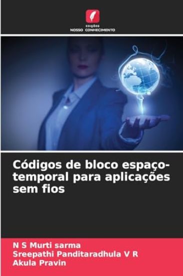 Códigos de bloco espaço-temporal para aplicações sem fios